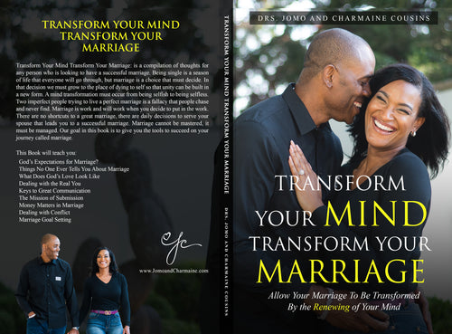 TRANSFORM YOUR MIND TRANSFORM YOUR MARRIAGE