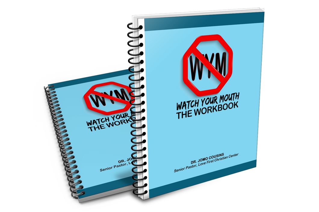 WATCH YOUR MOUTH WORKBOOK